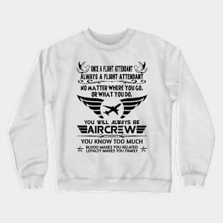 A Tribute to Flight Attendants Crewneck Sweatshirt